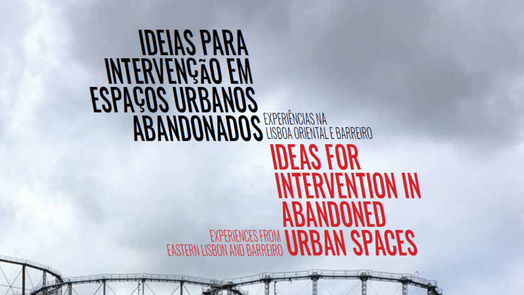 Lançamento do livro “Ideias para Intervenção em Espaços Urbanos Abandonados”