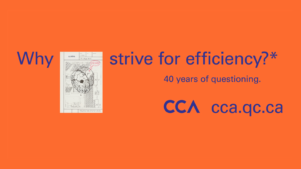 Canadian Centre for Architecture (CCA) em apresentaçãoo na FA: Why strive for efficiency?