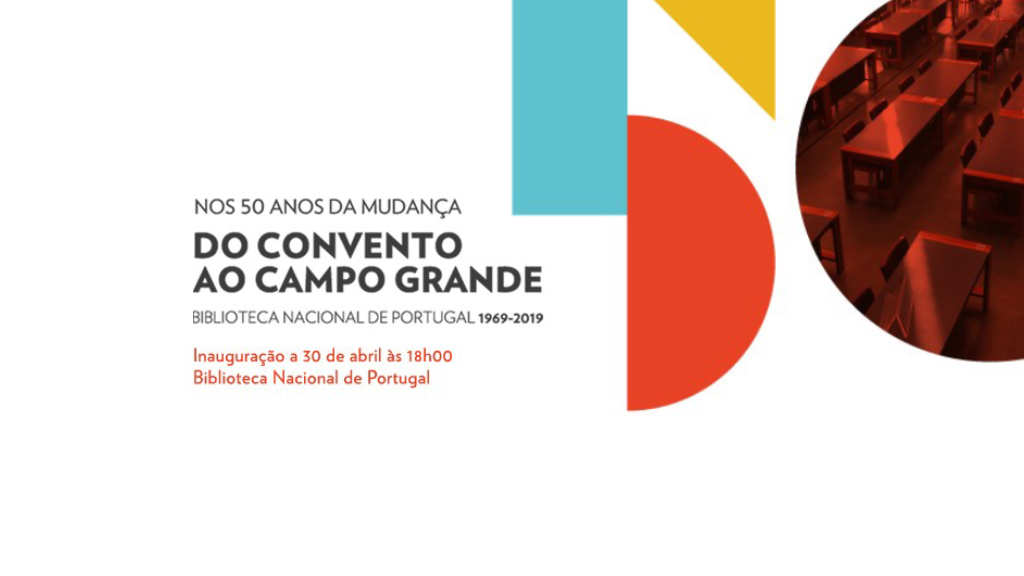 FA e CIAUD participam na exposição “Do Convento ao Campo Grande” para celebrar a Biblioteca Nacional 