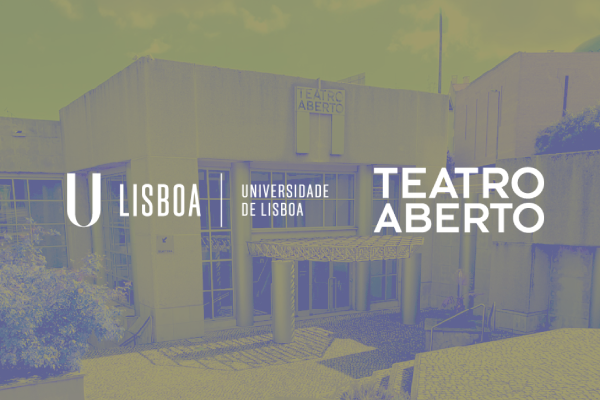 Dia do Teatro | Universidade de Lisboa e Teatro Aberto estabelecem parceria