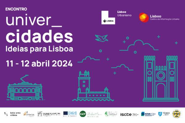 Encontro UniverCidades: Ideias para Lisboa