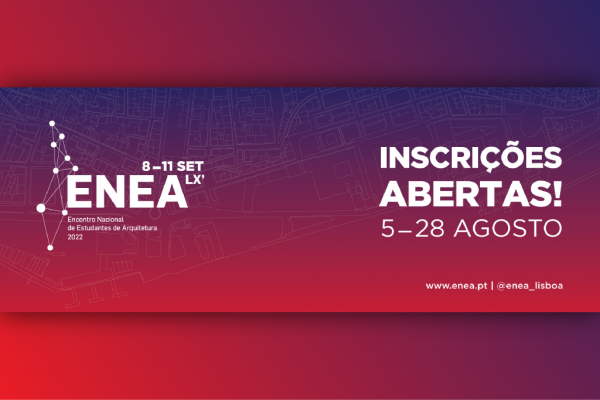 ENEA 2022 em Lisboa de 8 a 11 de Setembro