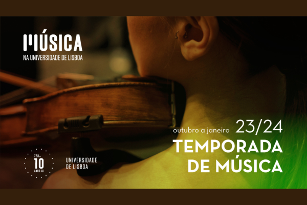 Música na Universidade de Lisboa - Temporada Out-Jan 23/24