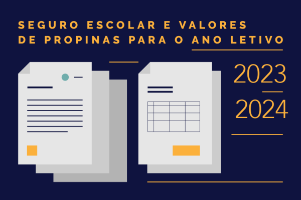 Seguro escolar, valores de propinas e número de prestações para o ano letivo 2023/2024