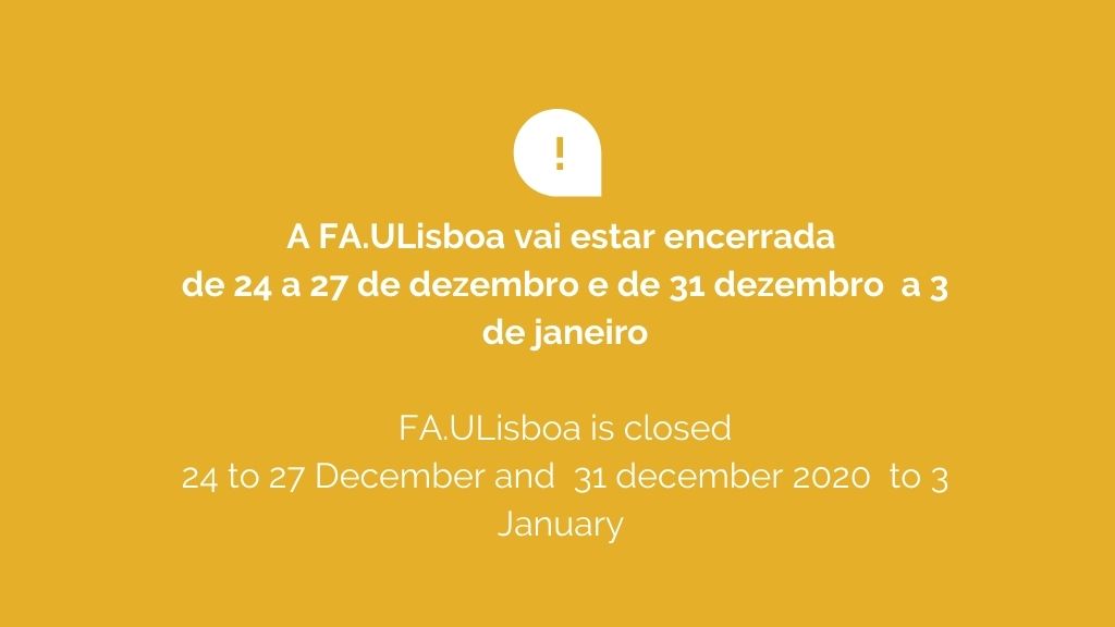 Instalações da FA.ULisboa estarão encerradas 