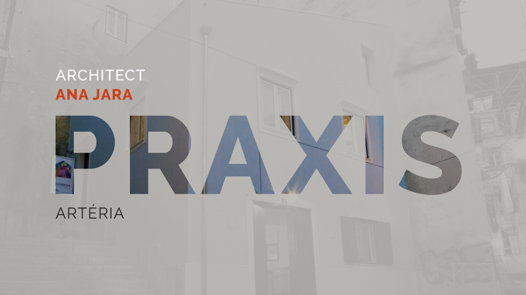 Conferência PRAXIS – Ana Jara, da Artéria dia 27 de outubro, 17h00, online