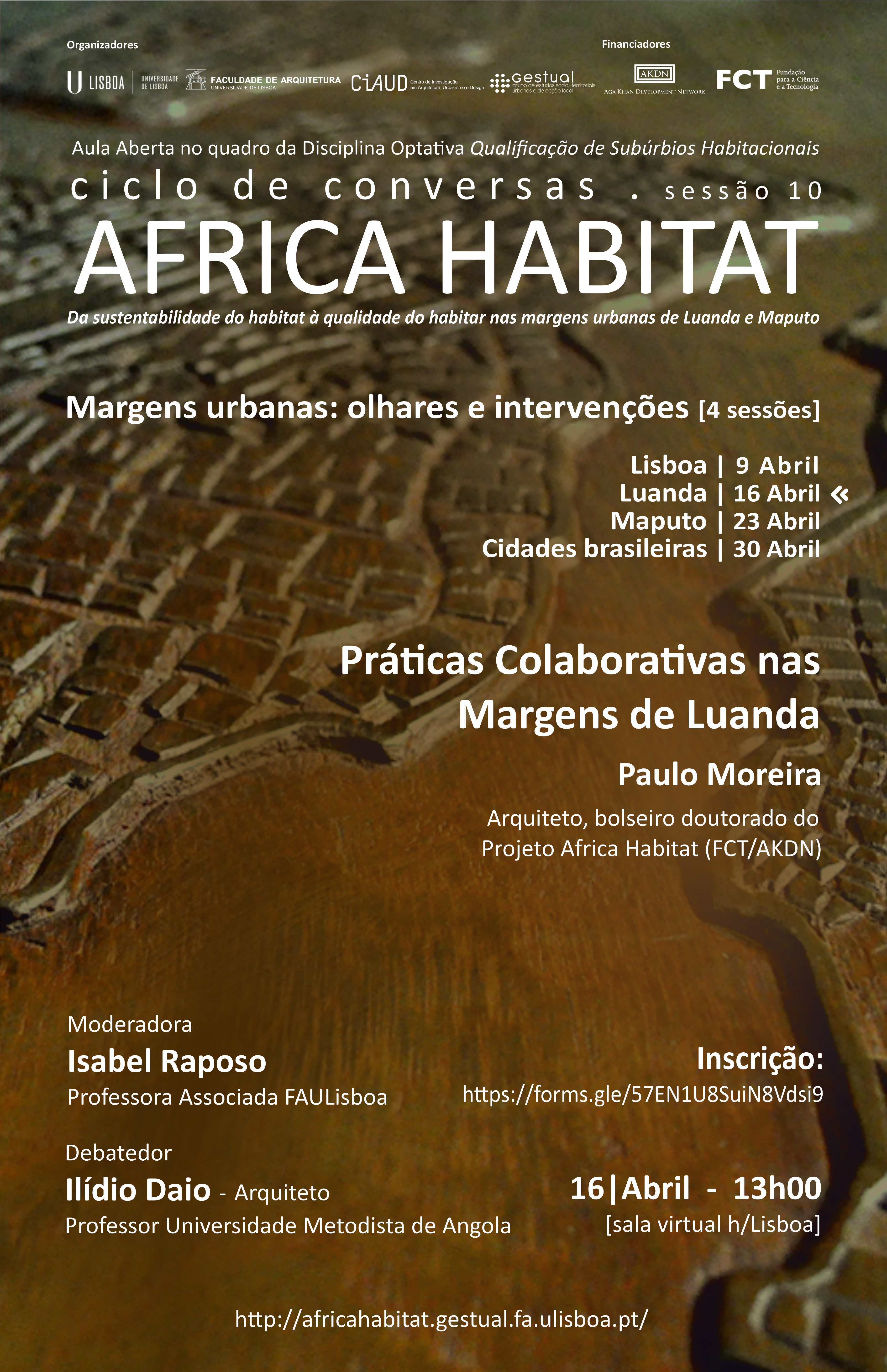 Ciclo de Conversas do Projeto África Habitat promovido pela Professora Isabel Raposo, com participação do Arquiteto Paulo Moreira