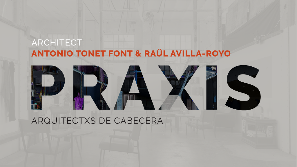 Conferência PRAXIS – Antonio Tonet Font & Raül Avilla-Royo, dia 12 de janeiro, 17h00, online