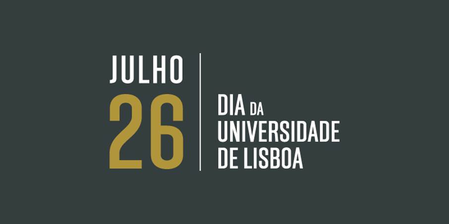 Dia da Universidade de Lisboa assinalado no dia 26 de julho de 2021, às 17h00