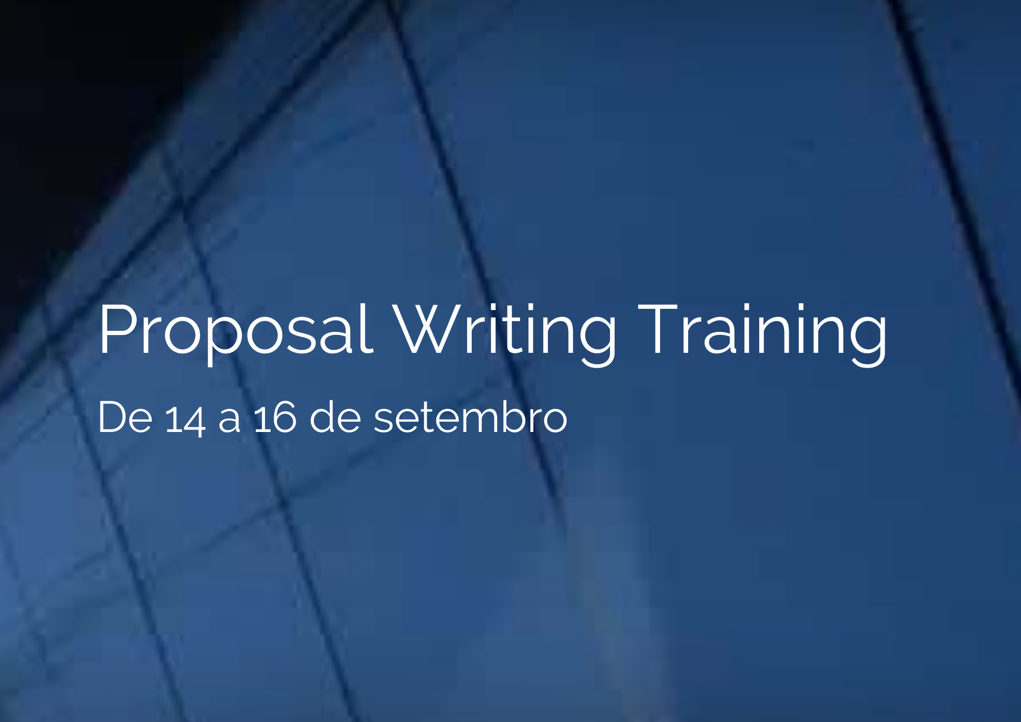 Inscrições para a formação Proposal Writing Training, formação com o titulo 