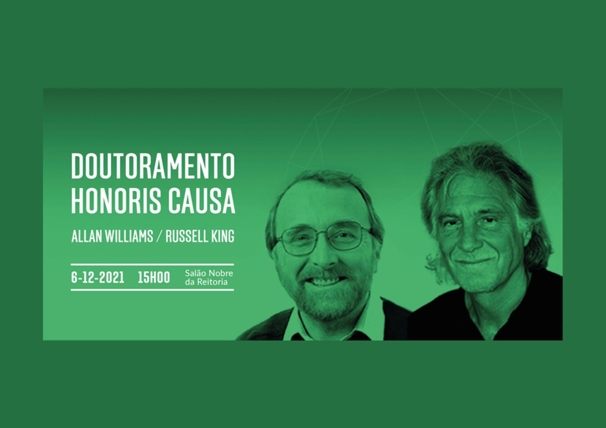 Atribuição de Doutoramento Honoris Causa pela Universidade de Lisboa a Allan Williams e Russell King