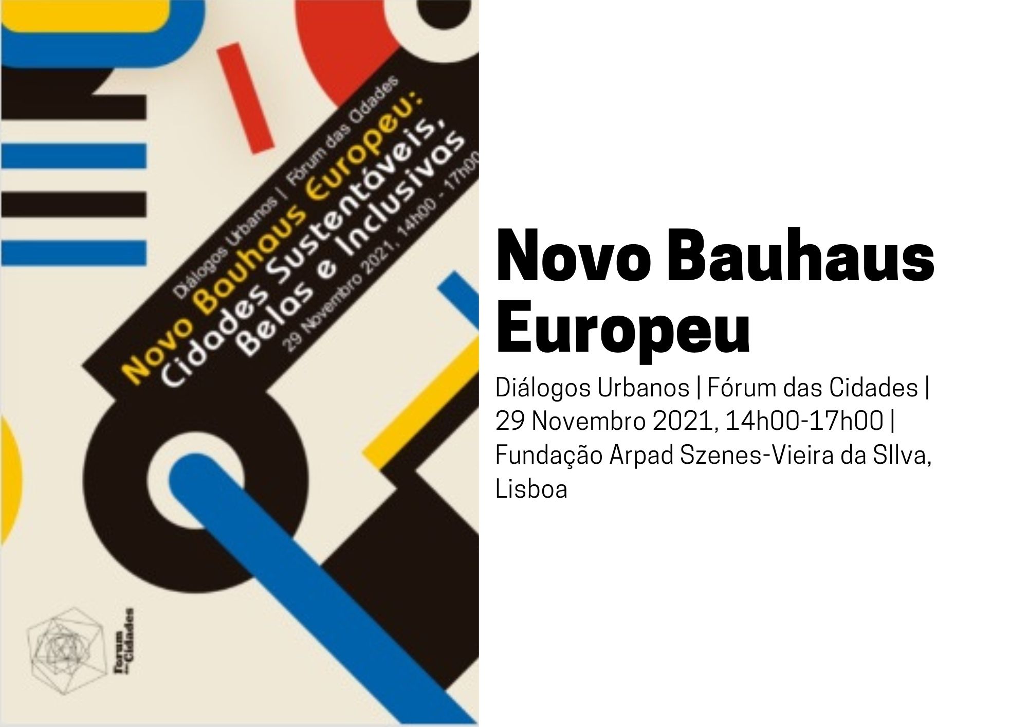 Workshop Novo Bauhaus Europeu: Cidades Sustentáveis, Belas e Inclusivas