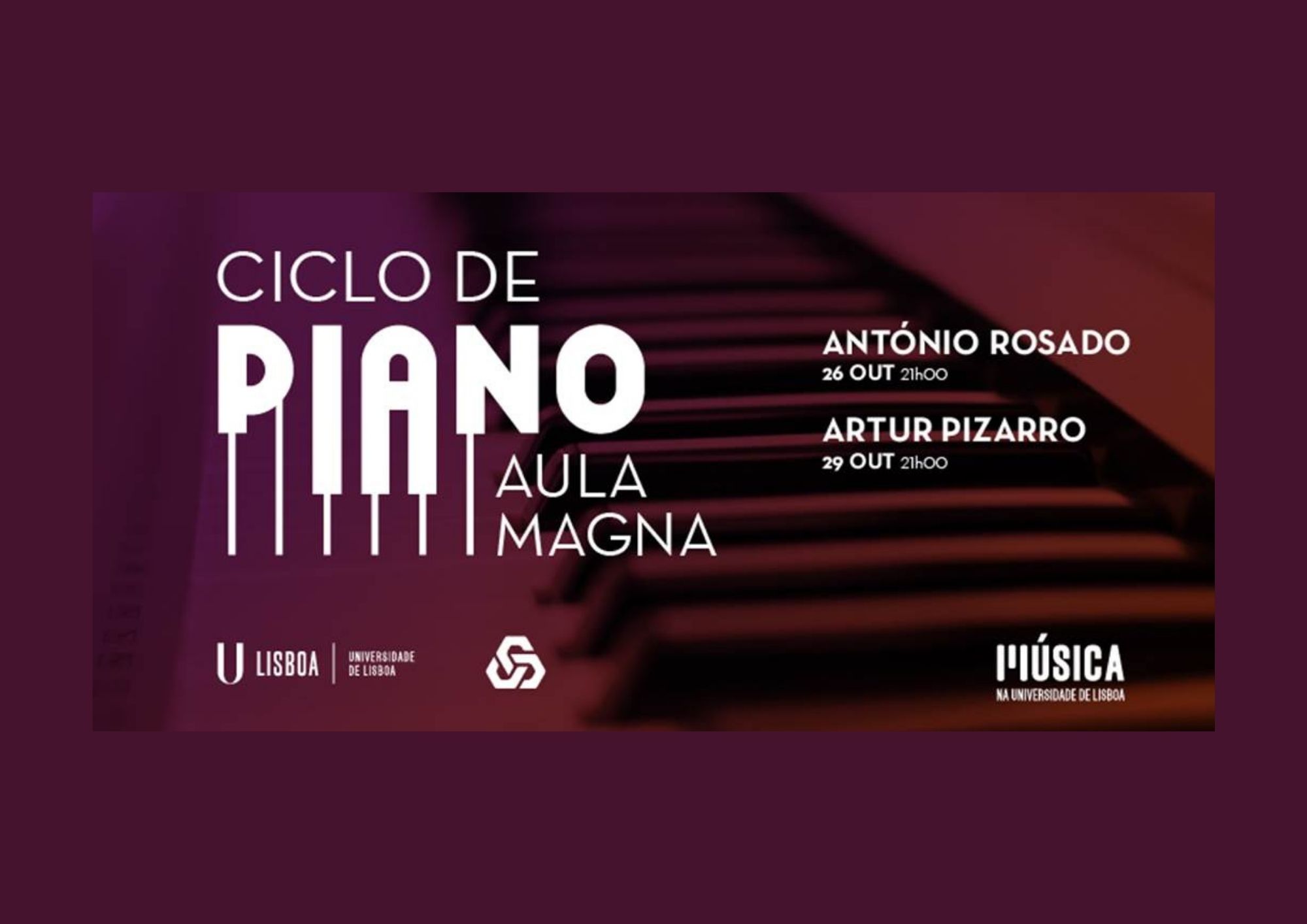  “Ciclo de Piano na Aula Magna”, dias 26 e 29 de outubro