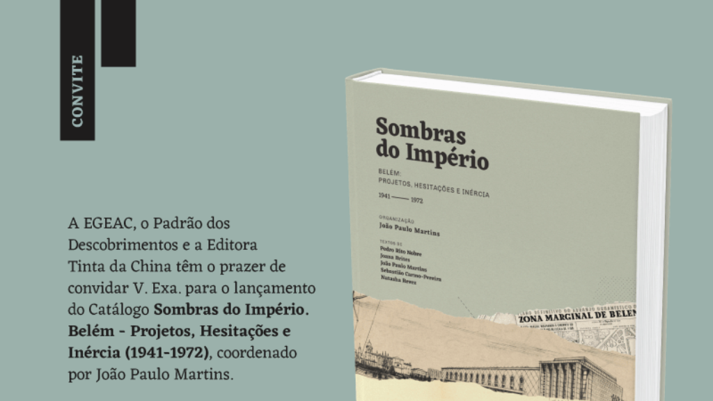 Lançamento do Catálogo Sombras do Império. Belém - Projetos, Hesitações e Inércia, dia 26 de janeiro às 18h30