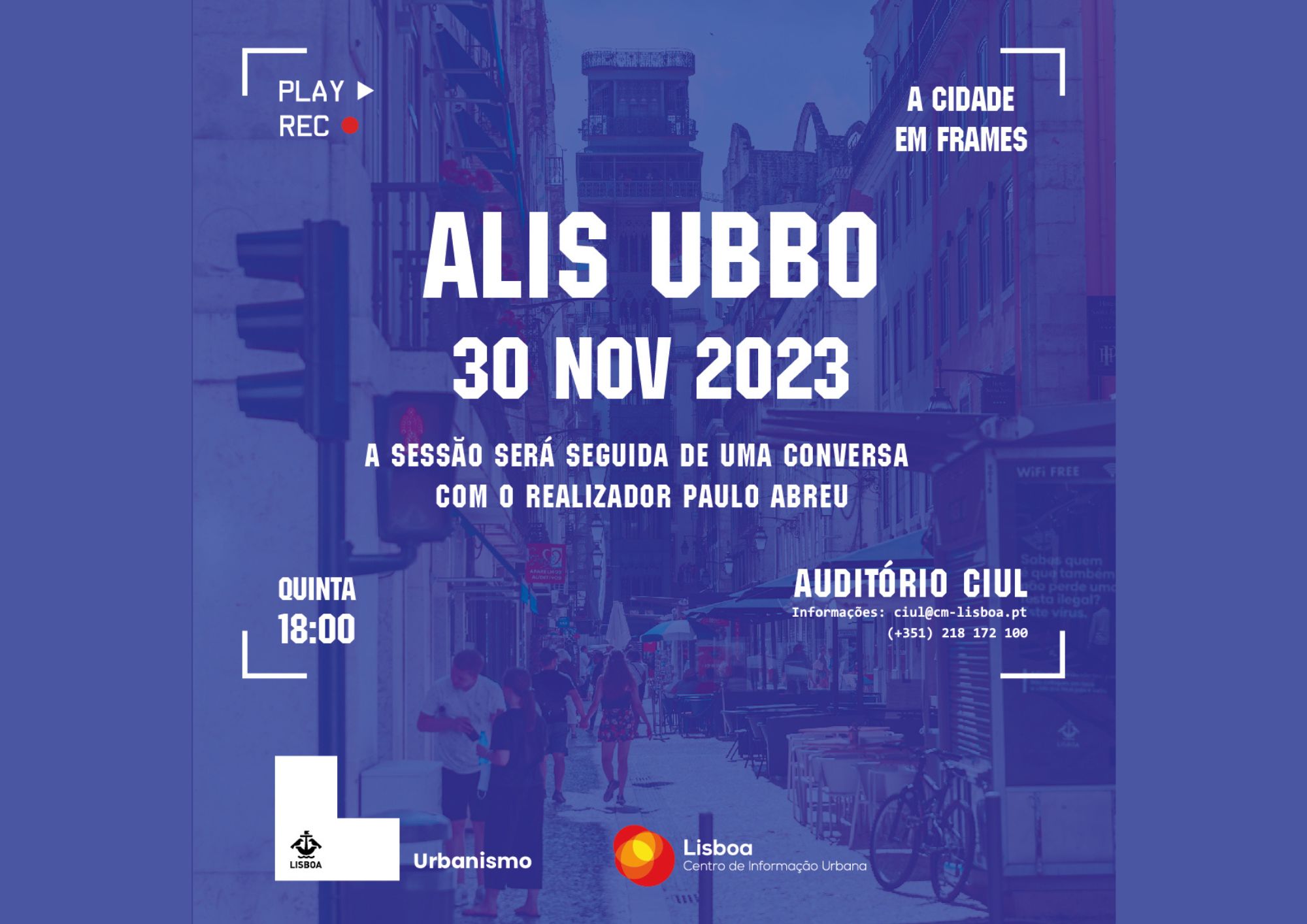 Ciclo Cidade em Frames com “ALIS UBBO” (2018), de Paulo Abreu, dia 30 de novembro às 18h00, no CIUL