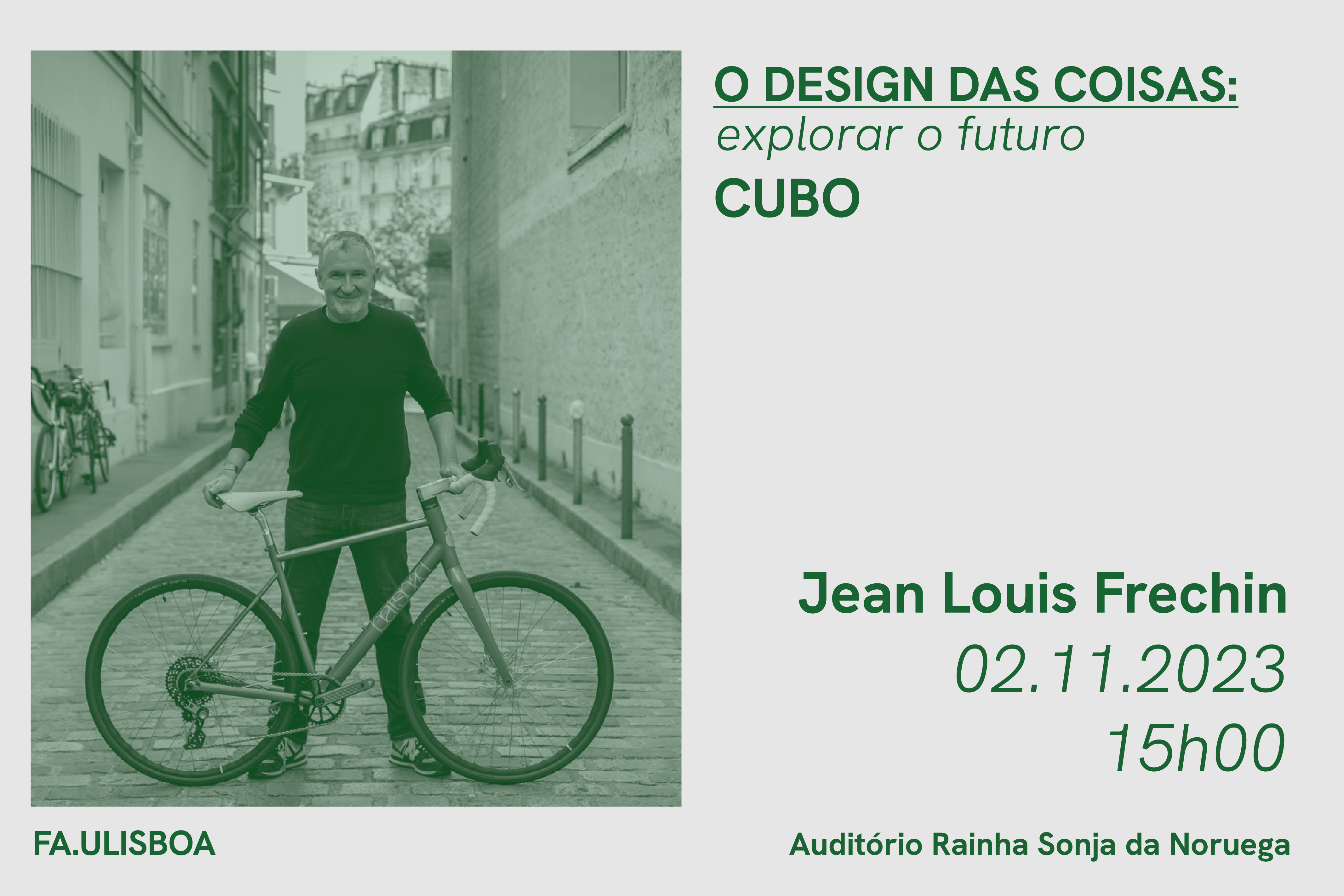 Conferência com o Designer Jean Louis Frechin, dia 2 de novembro, CUBO