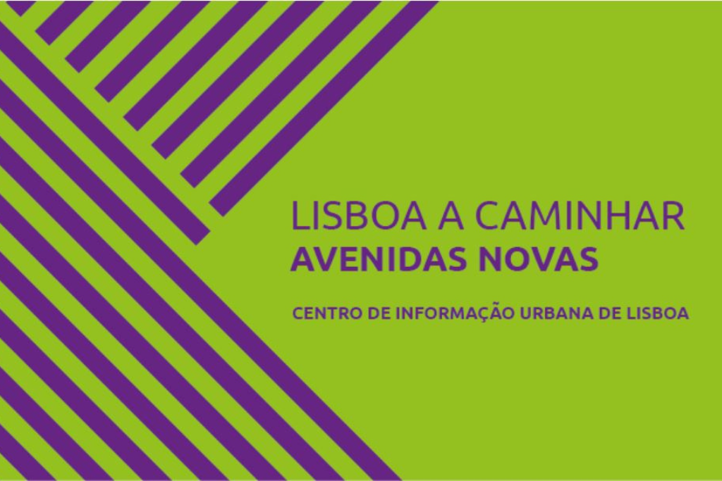 Lisboa a Caminhar, Pelas Avenidas Novas, 22 de setembro, pelas 10h00