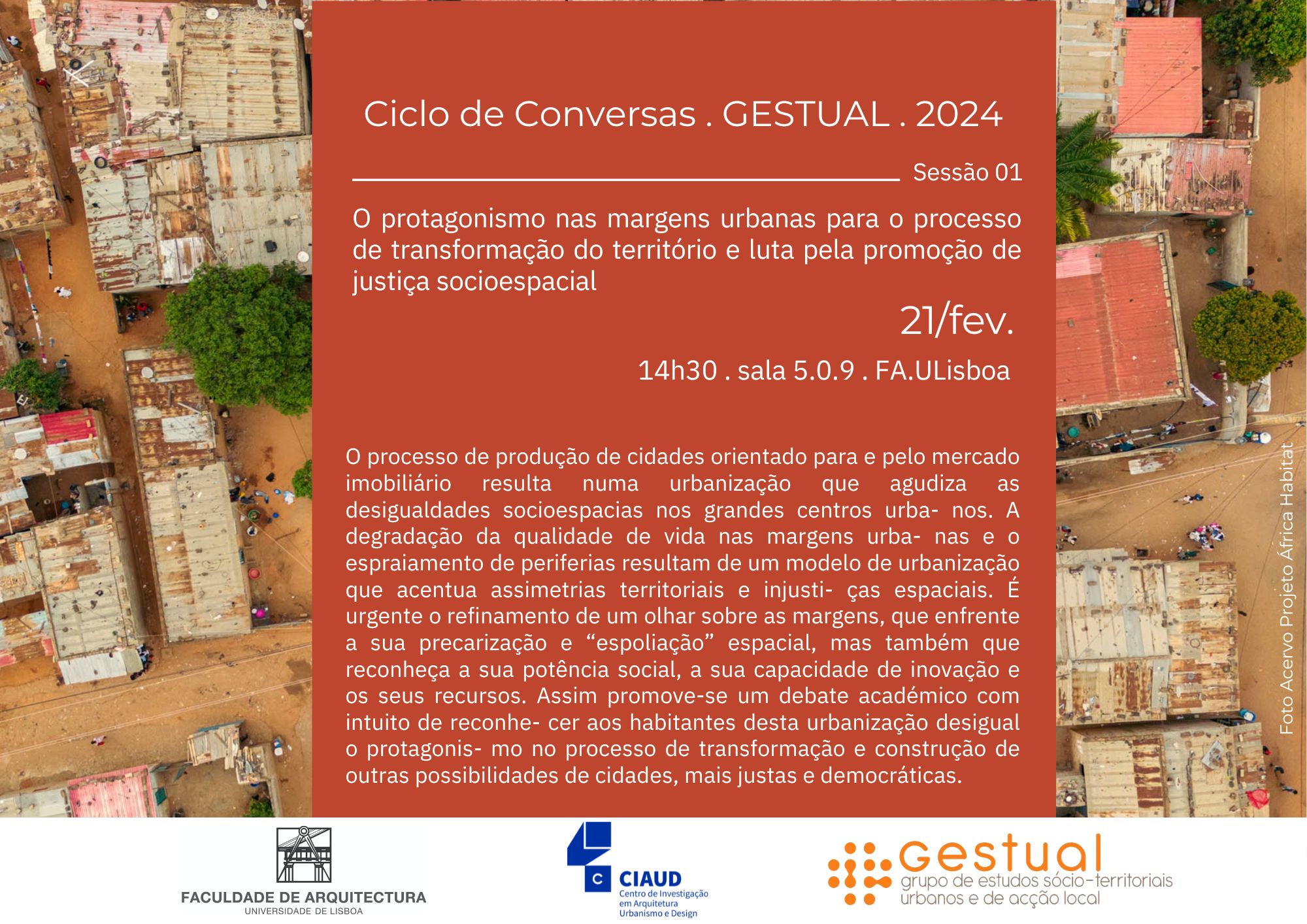 Ciclo de Conversas - sessão 01 Margens Urbanas, dia 21 de fevereiro às 14h30, na sala 5.0.9, na FA.ULisboa 