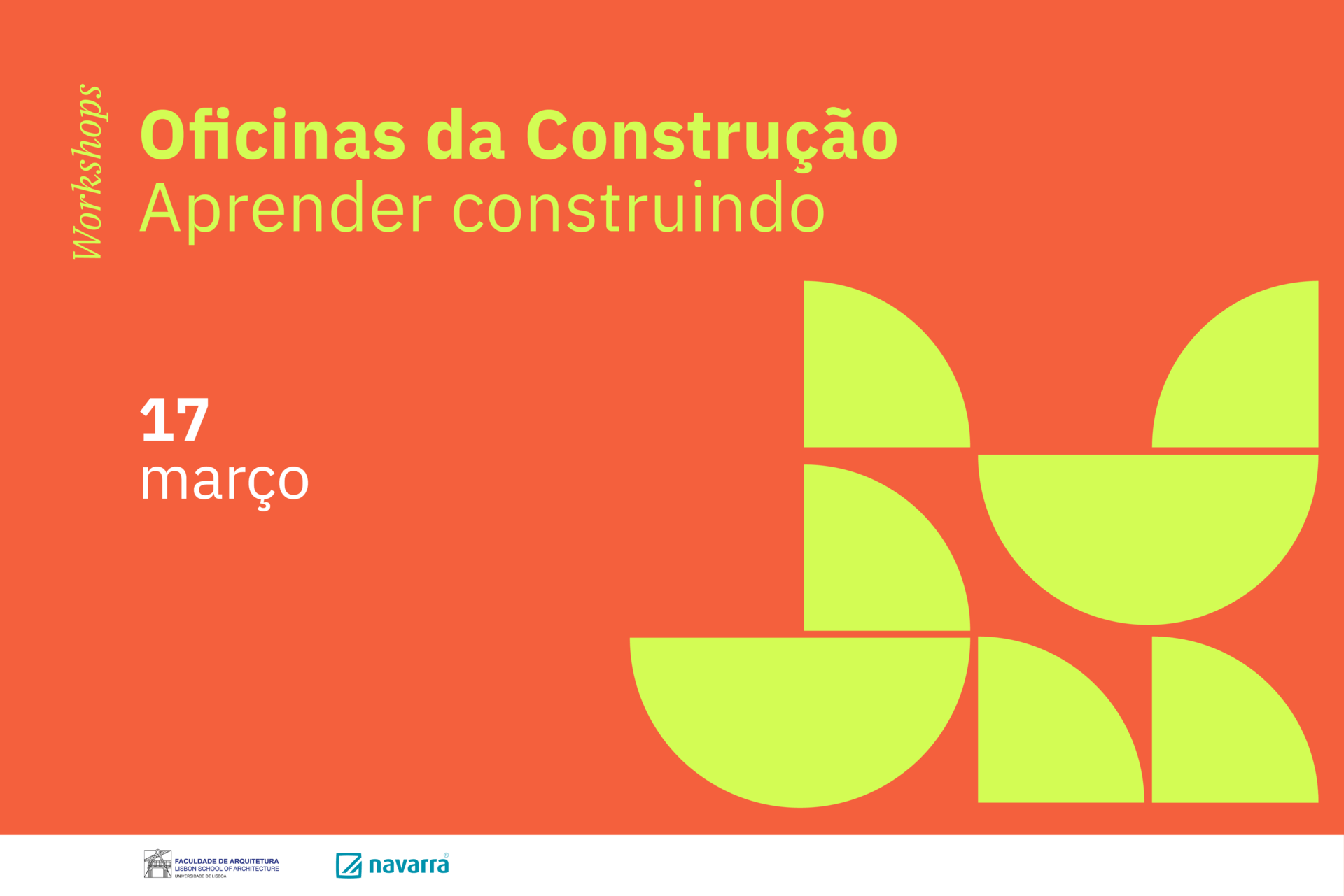 “Oficinas da Construção – Aprender construindo” - Workshop Grupo NAVARRA - 17 de março