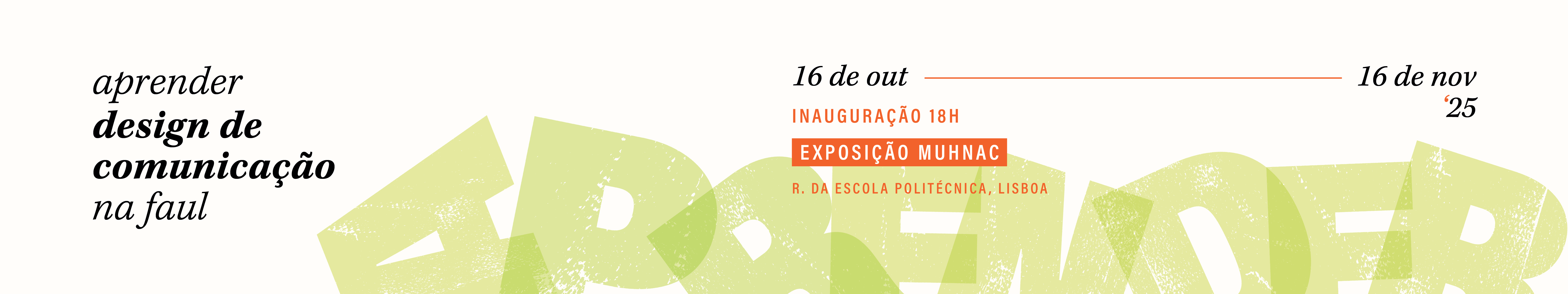 https://www.fa.ulisboa.pt/index.php/pt/agenda/noticias-2/3812-exposicao-design-comunicacao-faulisboa-muhnac