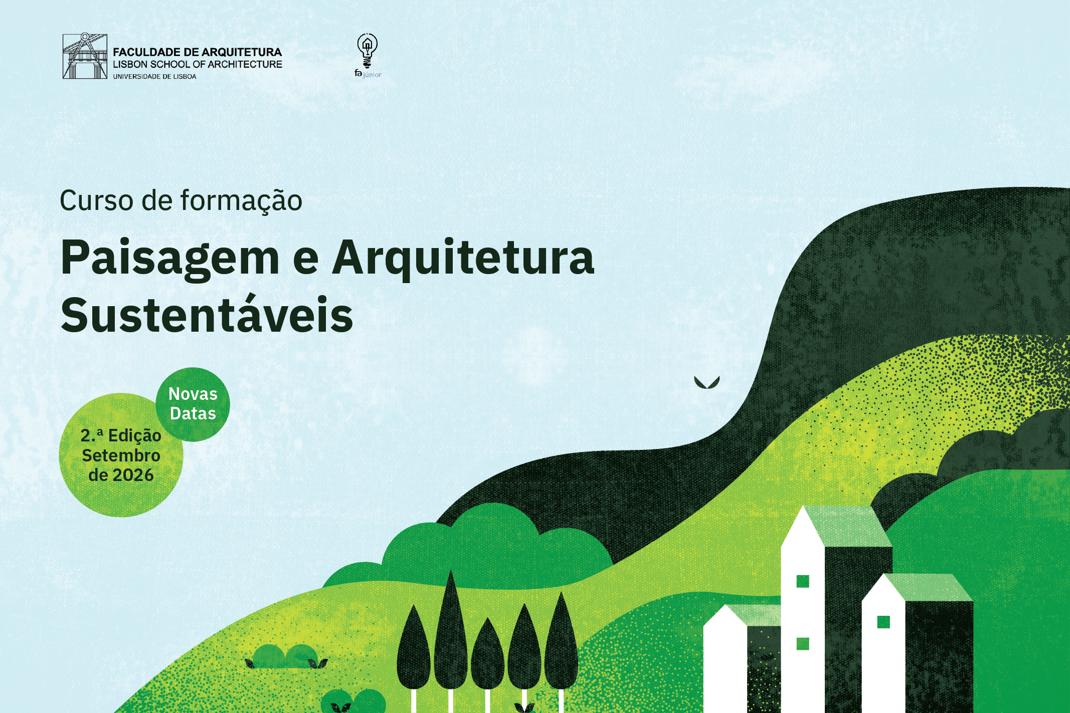 Curso de Formação em Paisagem e Arquitetura Sustentáveis - 2.ª edição
