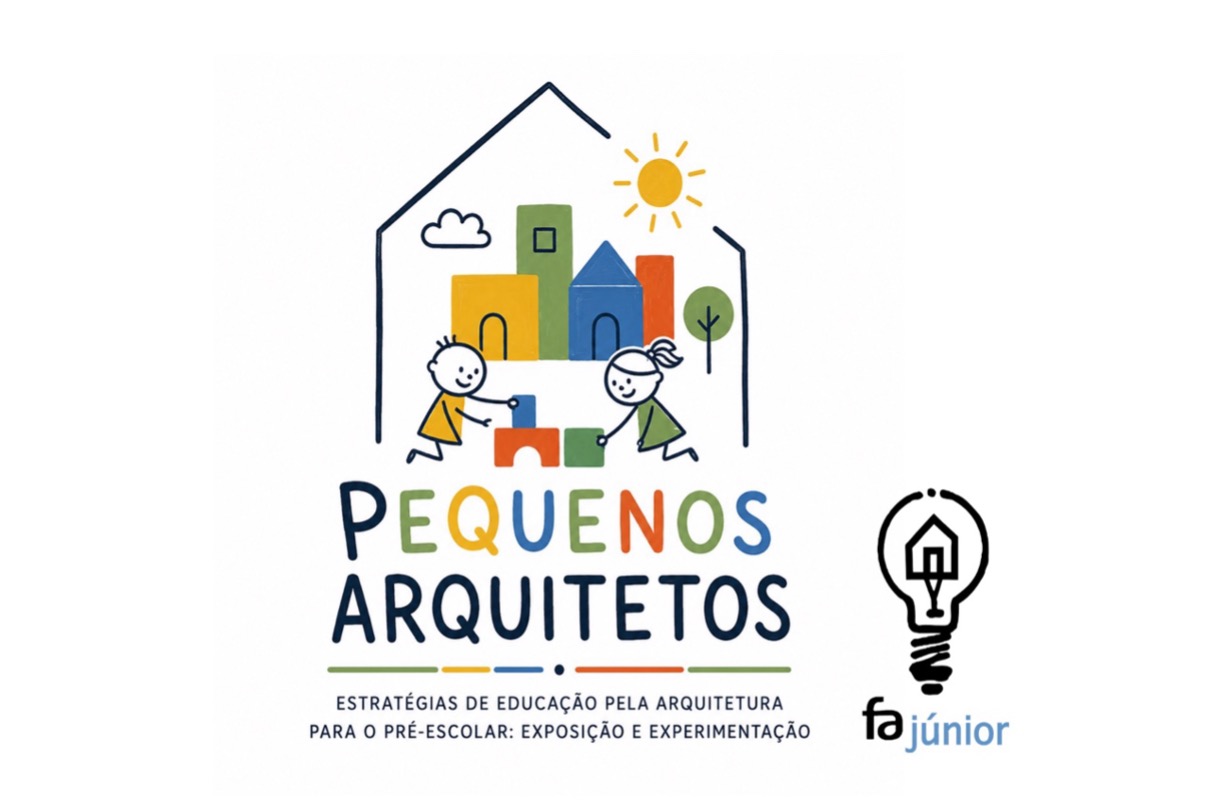Pequenos Arquitetos | Estratégias de Educação pela Arquitetura para o Pré-escolar: Exposição e Experimentação