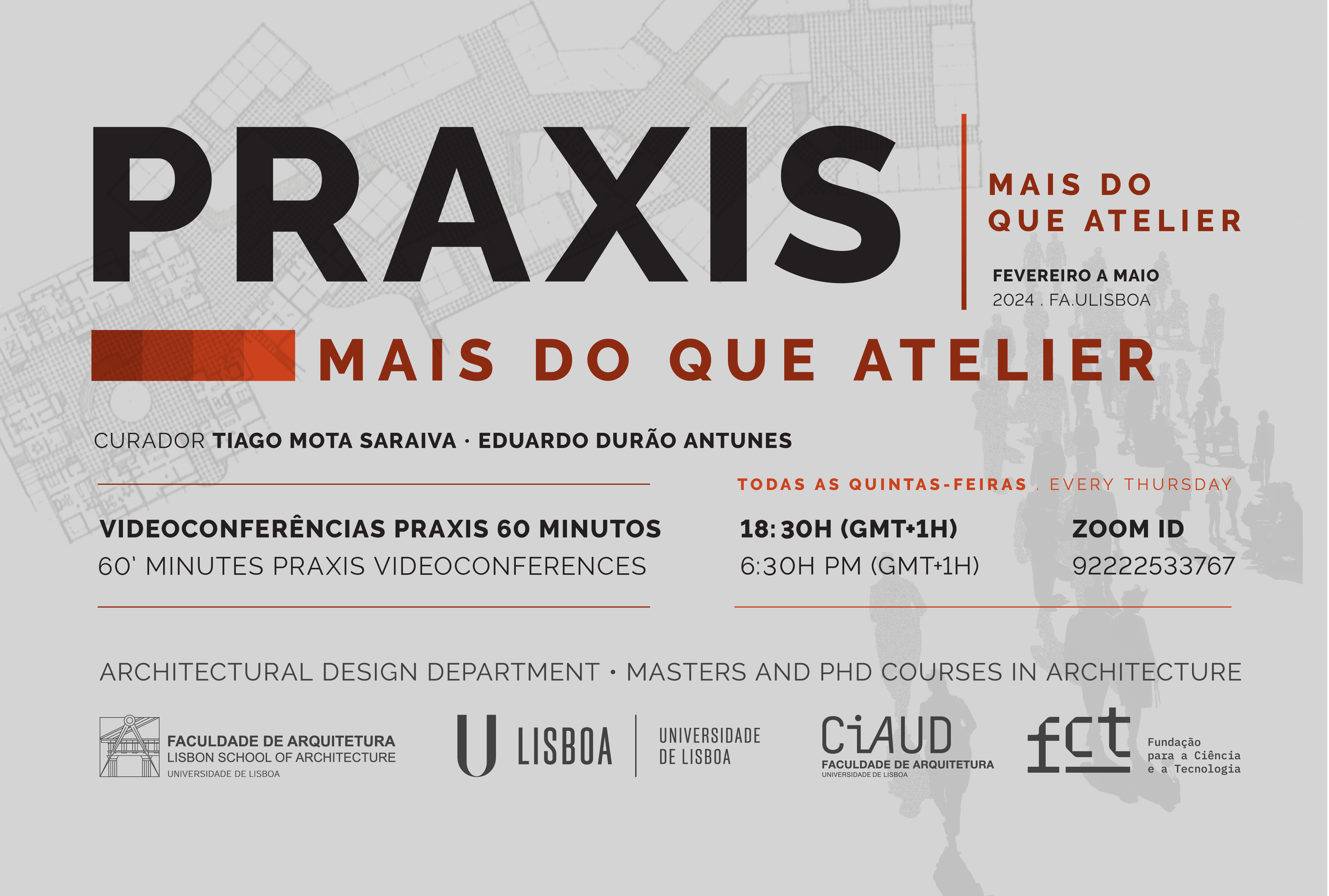 7.ª Edição do Ciclo de Conferências Praxis | Mais do que Atelier