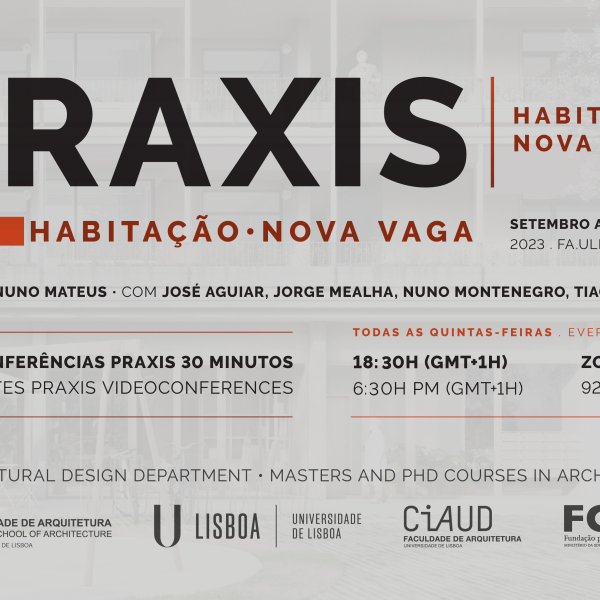6.ª Edição do Ciclo de Conferências Praxis | Habitação Nova Vaga