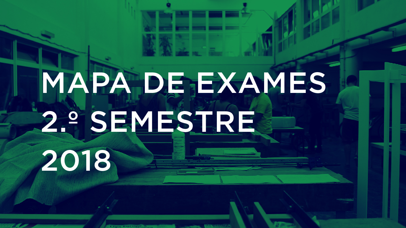 Estão disponíveis os mapas de exame do 2.º semestre