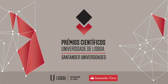 Prolongamento do prazo: Prémios Científicos Universidade de Lisboa/Santander Universidades