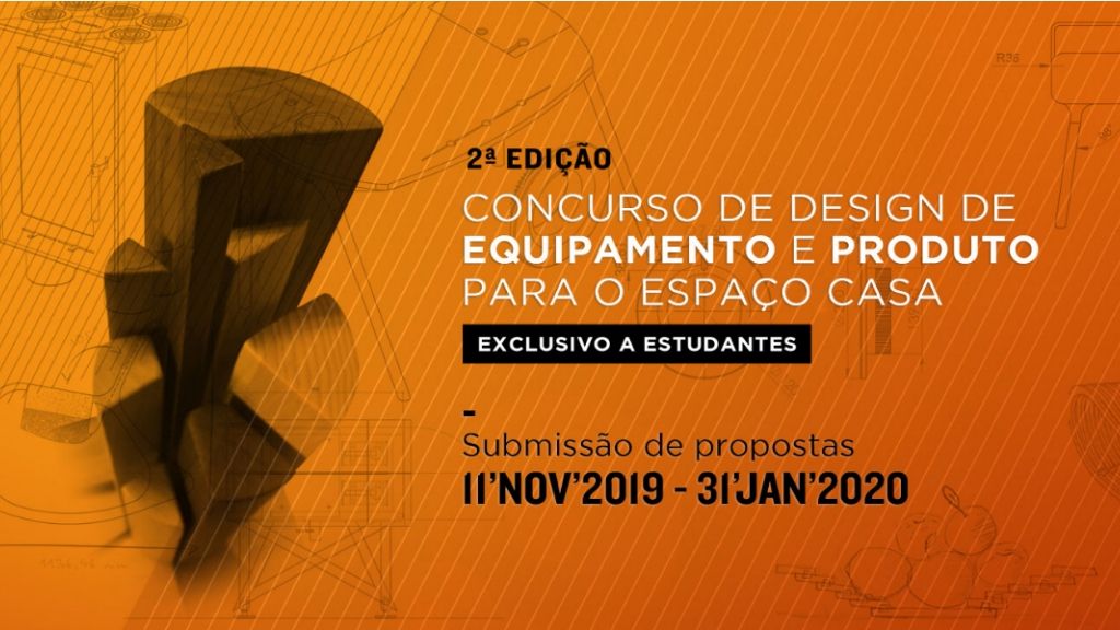 Guilherme Award 2019 - Concurso de Design de Equipamento de Produto para o Espaço Casa promovido apenas para alunos