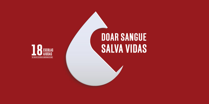 18 ESCOLAS, 18 AJUDAS | DOAR SANGUE SALVA VIDAS 