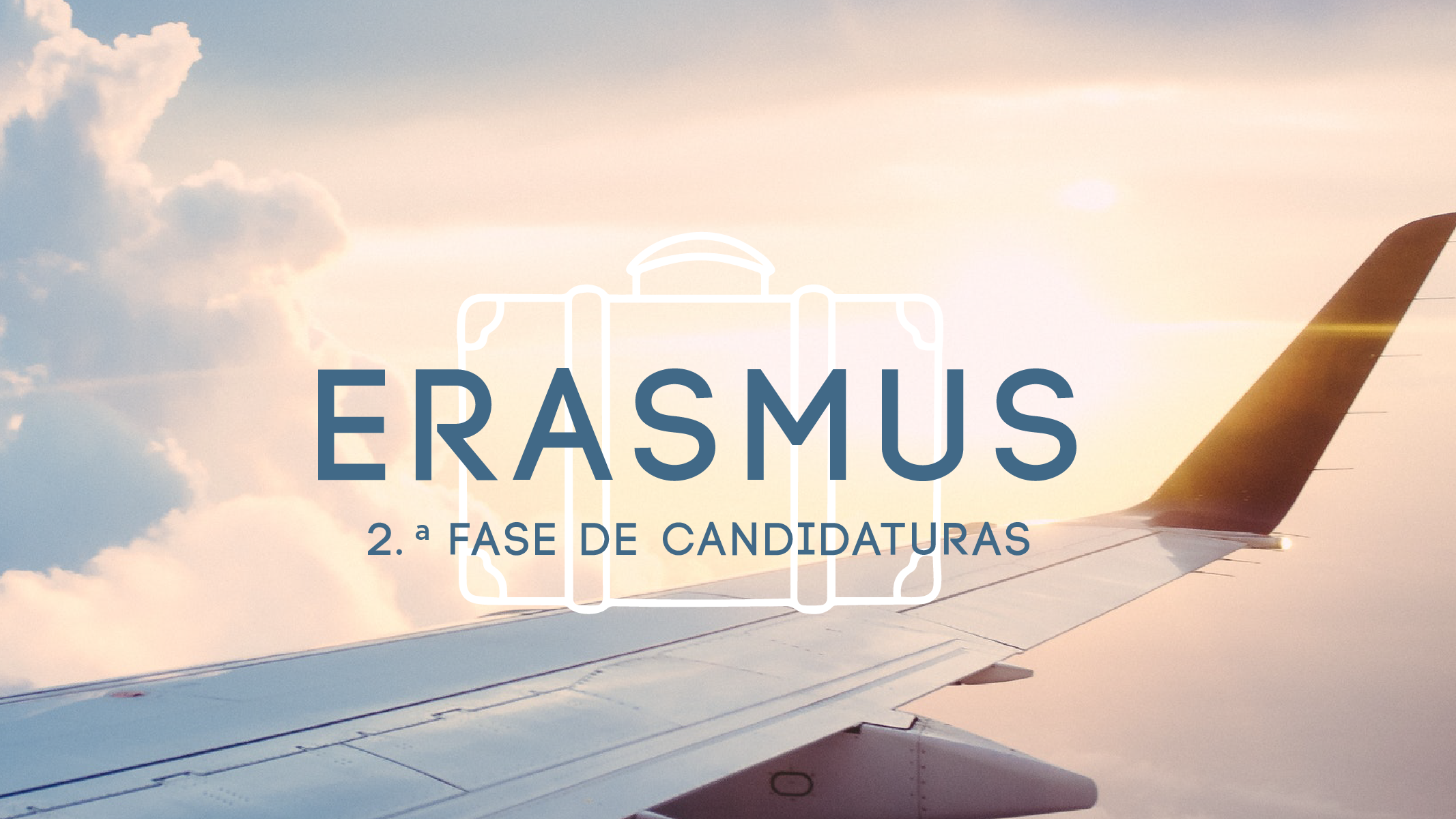 2.ª fase de concurso de mobilidades Erasmus+ e Intercâmbio para o ano letivo 2019/2020