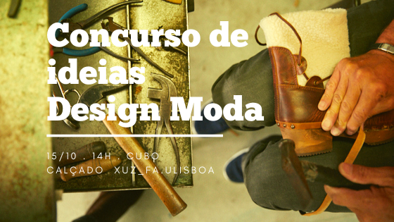 Concurso Design de Moda: Calçado XUZ_FA.ULisboa