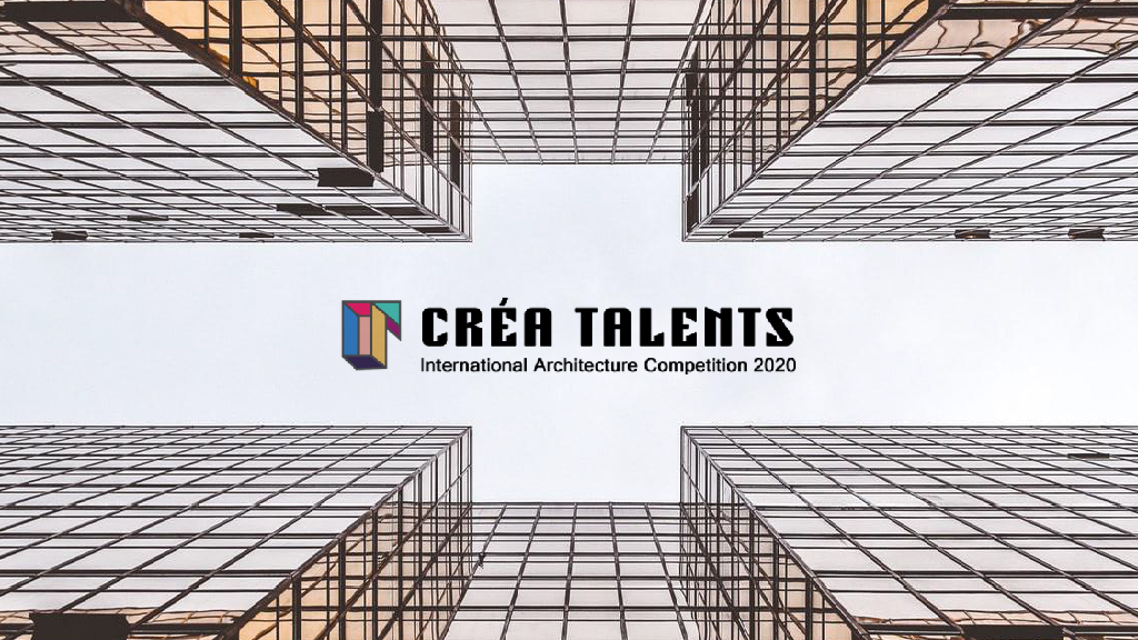 Concurso para estudantes de Arquitetura Crea Talents 2020 Architecture Competition