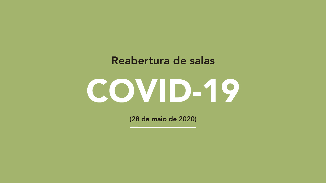 Reabertura de salas restritas a 1 e junho