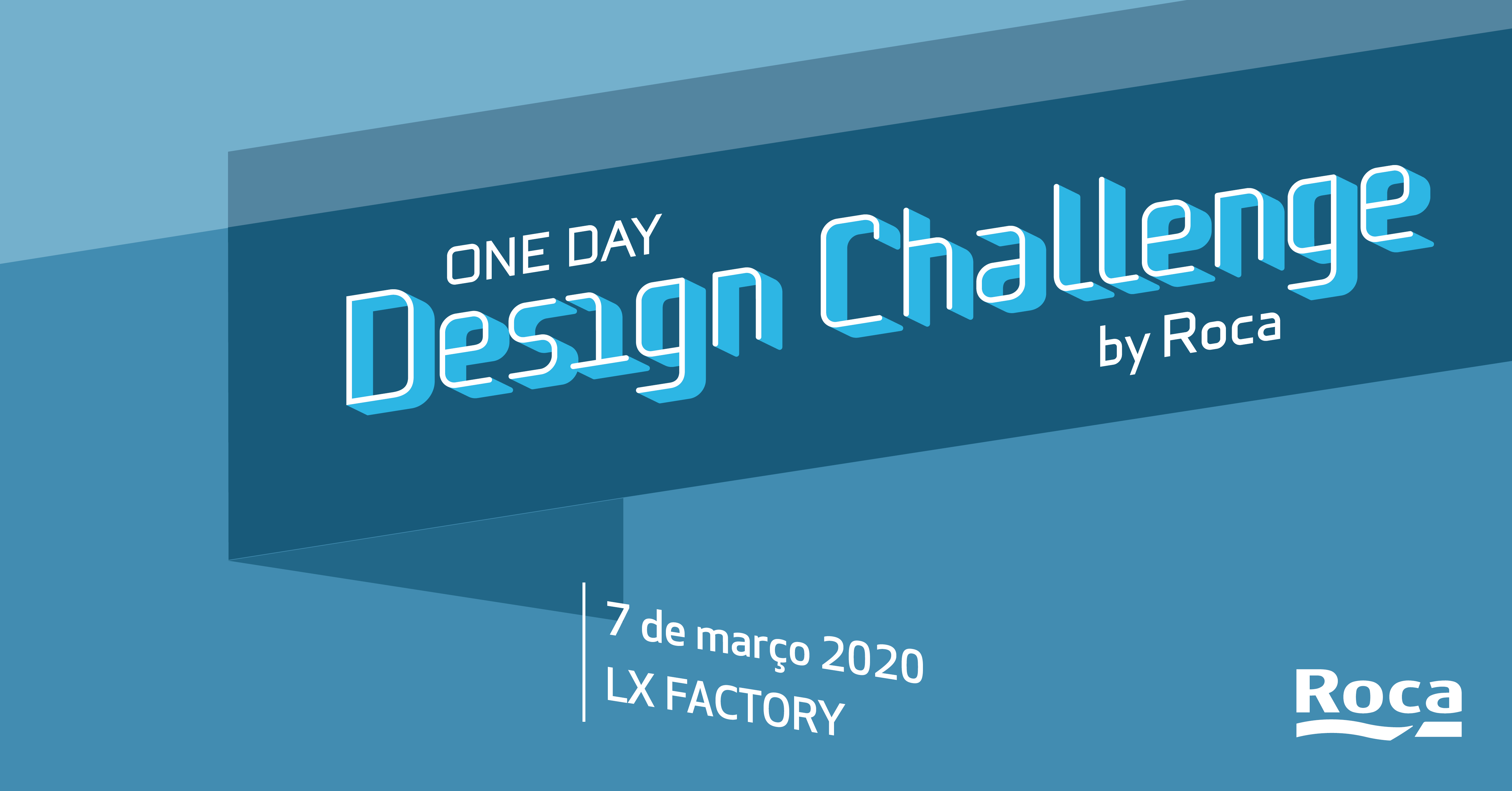 Concurso Roca One Day Design Challenge - dia 7 de março no LxFactory 