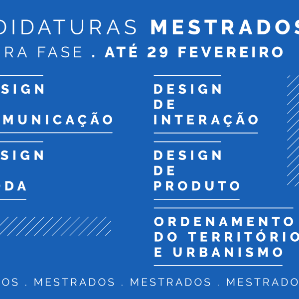 A 1ª fase de candidaturas aos cursos de mestrado não integrado para o ano letivo 2024/25 decorre até 29 de fevereiro