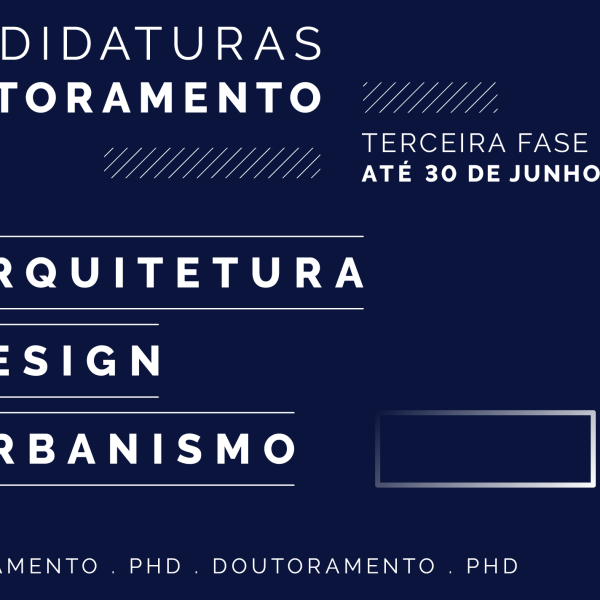 A 3ª fase de candidaturas aos cursos de doutoramento para o ano letivo 2023/24 decorre até 30 de junho.