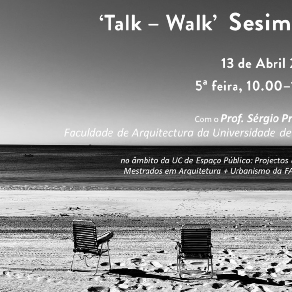 A próxima Talk-Walk contará com a presença do Professor Sérgio Proença e terá lugar em Sesimbra, dia 13 de abril às 10h00