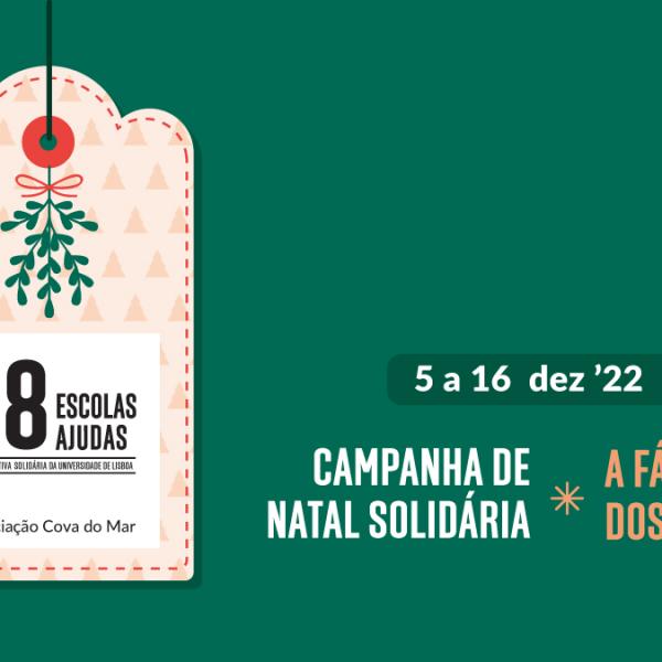 A Universidade de Lisboa organiza a Campanha de Natal Solidária - 18 Escolas, 18 Ajudas - entre os dias 5 e 16 de dezembro de 2022