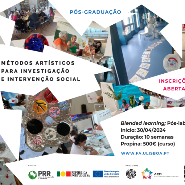 Abertas as candidaturas para a Pós-graduação em Métodos Artísticos para Investigação e Intervenção Social, até 9 de abril