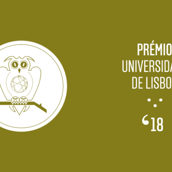 Abertas as candidaturas para Prémio Universidade de Lisboa ‘18