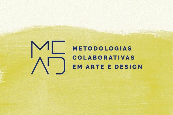 Candidaturas abertas até 7 de fevereiro para o curso de formação em Metodologias Colaborativas em Arte e Design, com coordenação da Professora Susana Campos