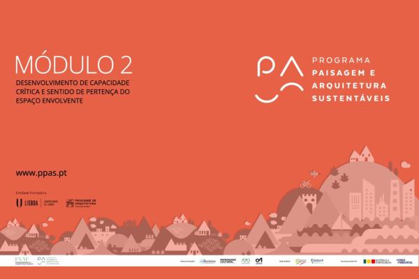 Ação de formação do PPAS - Programa Paisagem e Arquitetura Sustentáveis aconteceu na FA.ULisboa, no passado dia 6 de janeiro