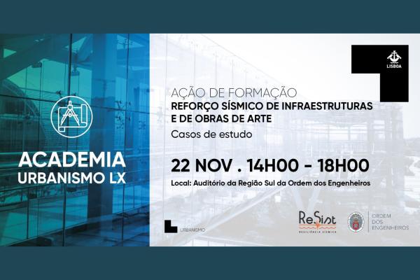 Ação de Formação | Reforço Sísmico de Infraestruturas e de Obras de Arte - Casos de Estudo, 22 de novembro das 14h00 às 18h00