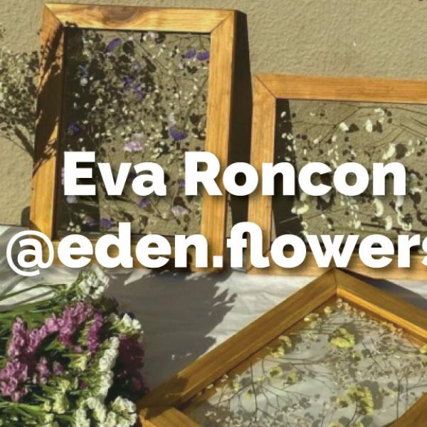 Aluna Eva Roncon cria loja inovadora - @eden.flowers_