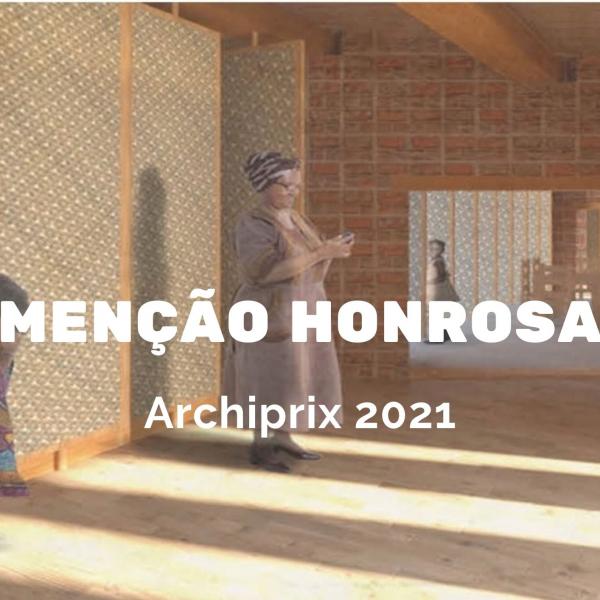 Ana Sofia Santos Outor ganha Menção Honrosa no Concurso Archiprix 2021
