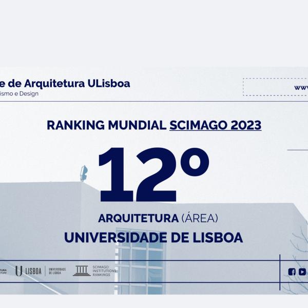 Arquitetura da Universidade de Lisboa em 12º lugar mundial no ranking SCImago