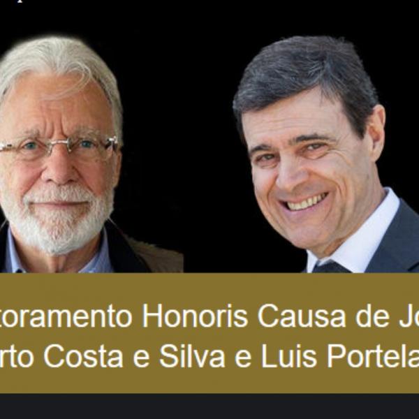 Atribuição de Doutoramento Honoris Causa a Jorge Alberto Costa e Silva e Luís Portela (sob proposta da Faculdade de Medicina). Dia 9 de setembro, 11h, online 